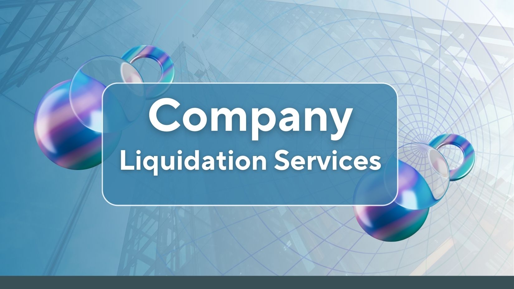 Company Liquidation Services in UAE Fast, Legal & Hassle-Free Closure